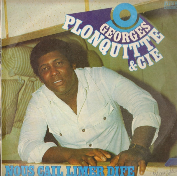 Georges Plonquitte & Cie : Nous Cail Limer Dife (LP, Album)