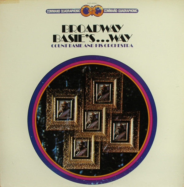 Count Basie And His Orchestra* : Broadway Basie's...Way (LP, Album, Quad, Gat)