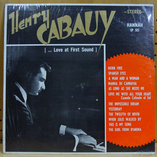Henry Cabauy : Love At First Sound (LP)