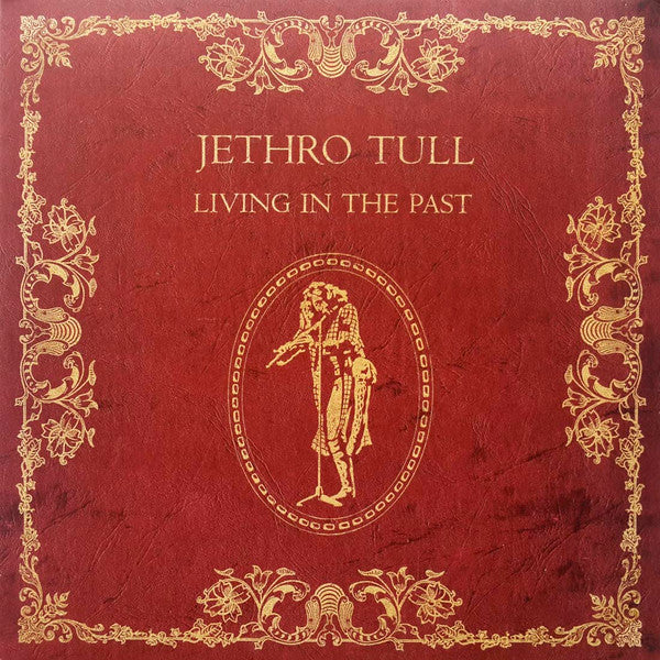 Jethro Tull : Living In The Past (2xLP, Comp, RE, 180)
