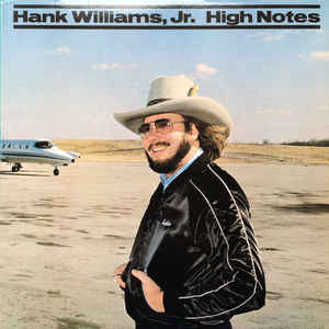 HANK WILLIAMS JR. • HIGH NOTE • CUT-OUT