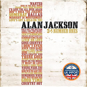 [CD] ALAN JACKSON • 34 NUMBER ONES • U.K. IMPORT