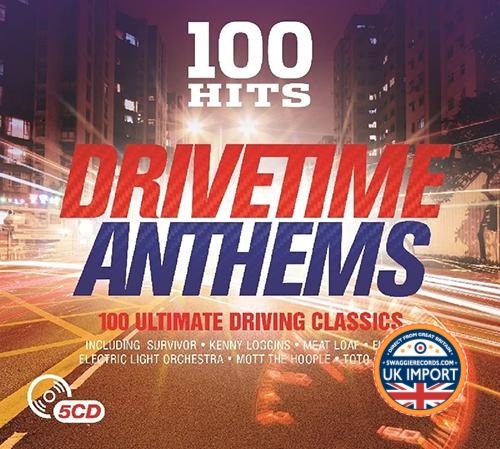 [CD] VARIOUS ARTISTS • 100 HITS: DRIVE TIME ANTHEMS • 5 DISC SET ONLY • U.K. IMPORT
