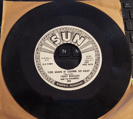 Tony Rossini And The Chippers : New Girl In Town / You Make It Sound So Easy (7", Single, Promo)