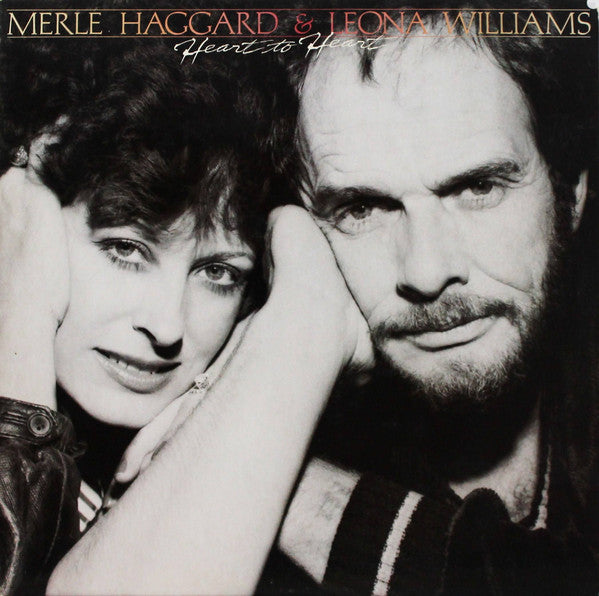 Merle Haggard & Leona Williams : Heart To Heart (LP, Album, 72 )