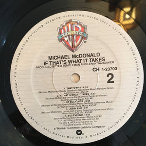 Michael McDonald : If That's What It Takes (LP, Album, Club)