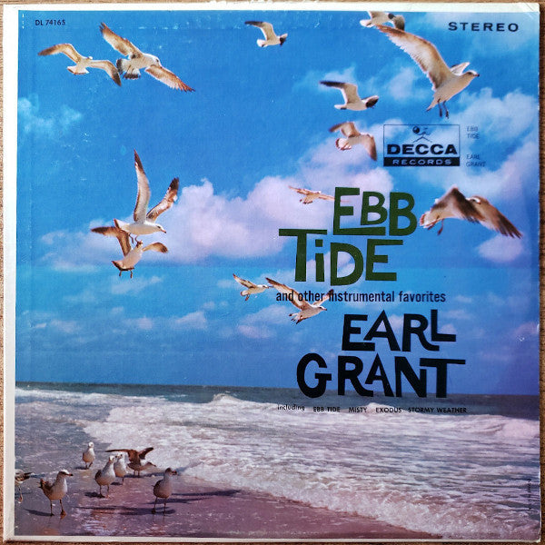 Earl Grant : Ebb Tide And Other Instrumental Favorites (LP, Album, Club, Cap)