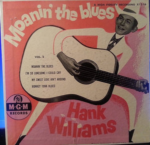 Hank Williams : Moanin' The Blues Vol. 2 (7", EP, Yel)