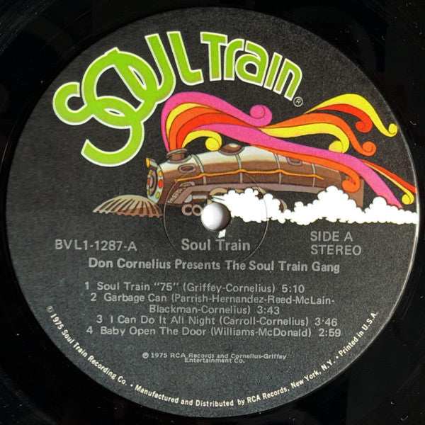 Don Cornelius Presents The Soul Train Gang* : Don Cornelius Presents The Soul Train Gang (Soul Train ’75) (LP, Album, Ind)