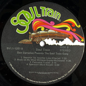 Don Cornelius Presents The Soul Train Gang* : Don Cornelius Presents The Soul Train Gang (Soul Train ’75) (LP, Album, Ind)