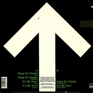 Uptown (3) : Dope On Plastic / It's My Turn (12")