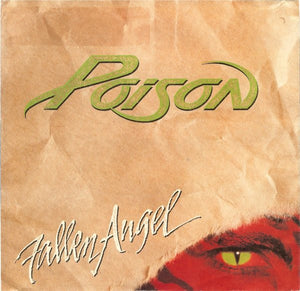 Poison (3) : Fallen Angel (7")