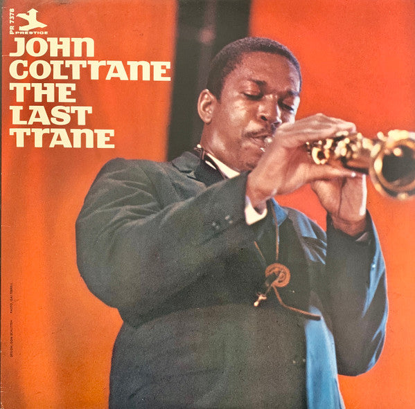 John Coltrane : The Last Trane (LP, Album, RE, RM)