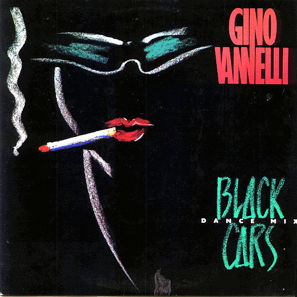 Gino Vannelli : Black Cars (Dance Mix) (12", Car)