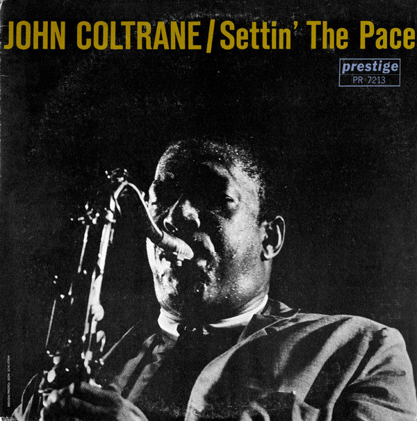 John Coltrane : Settin' The Pace (LP, Album, RE)