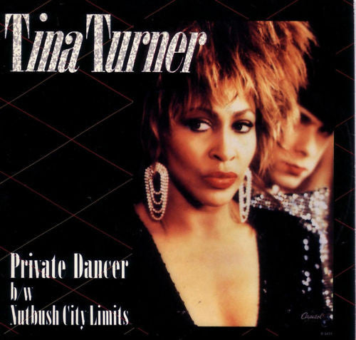 Tina Turner : Private Dancer / Nutbush City Limits (7", Single, Jac)