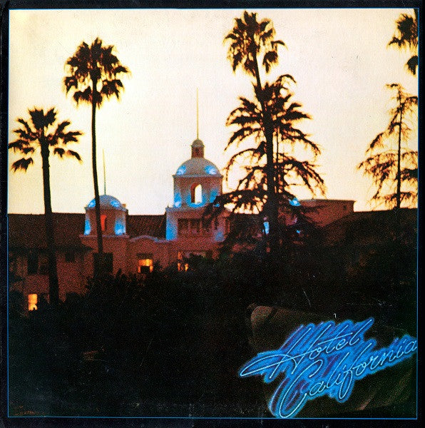 Eagles : Hotel California (LP, Album, CSM)