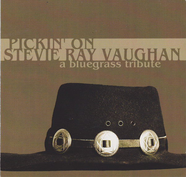 Various : Pickin' On Stevie Ray Vaughan - A Bluegrass Tribute (CD, Album)