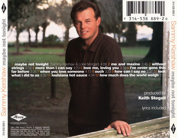 Sammy Kershaw : Maybe Not Tonight (CD, Album)