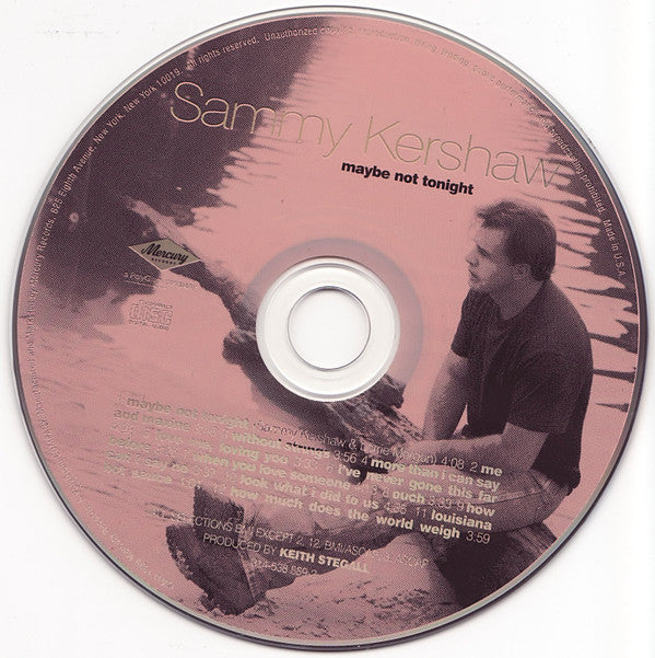 Sammy Kershaw : Maybe Not Tonight (CD, Album)