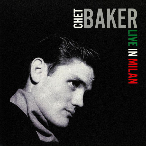 Chet Baker : Live In Milan (LP, Album, RE, 180)