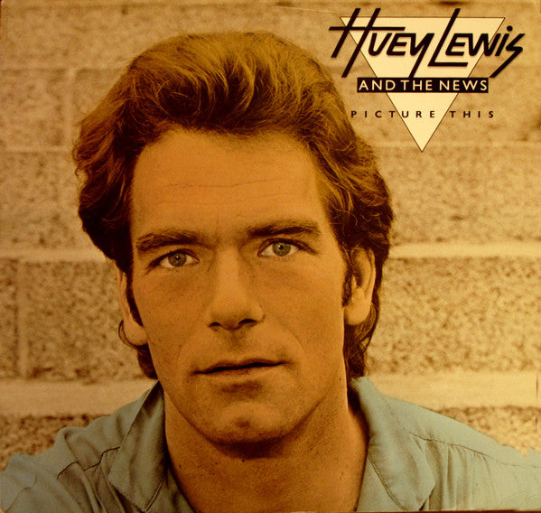 Huey Lewis & The News : Picture This (LP, Album, Ter)