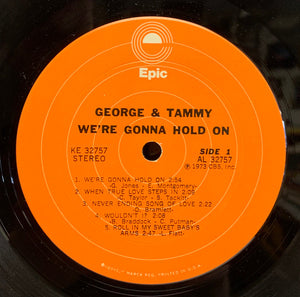 George & Tammy* : We're Gonna Hold On (LP, Album, Ter)