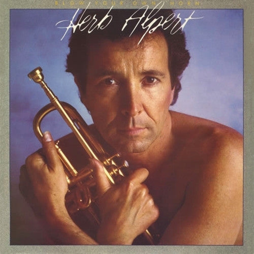 Herb Alpert : Blow Your Own Horn (LP, Album, Ele)