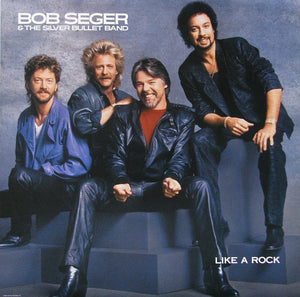 Bob Seger & The Silver Bullet Band* : Like A Rock (LP, Album)