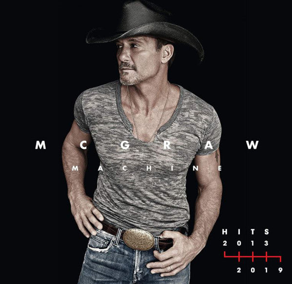 Tim McGraw : McGraw Machine Hits: 2013–2019 (2xLP, Comp)