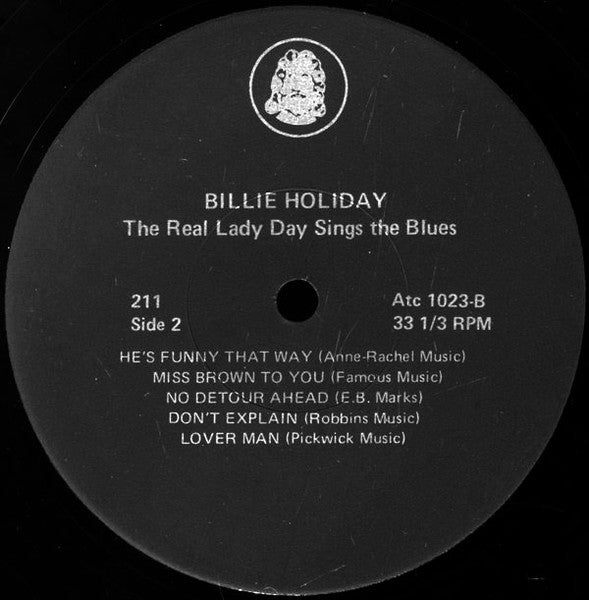 Billie Holiday : The Real "Lady Day" Sings The Blues (LP, Comp, Scr)