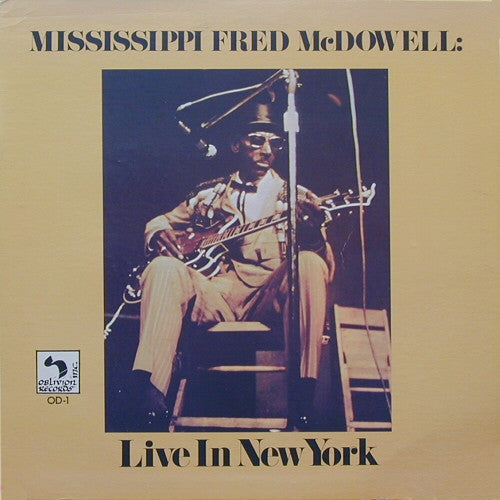Mississippi Fred McDowell* : Live In New York (LP, Album, RE)
