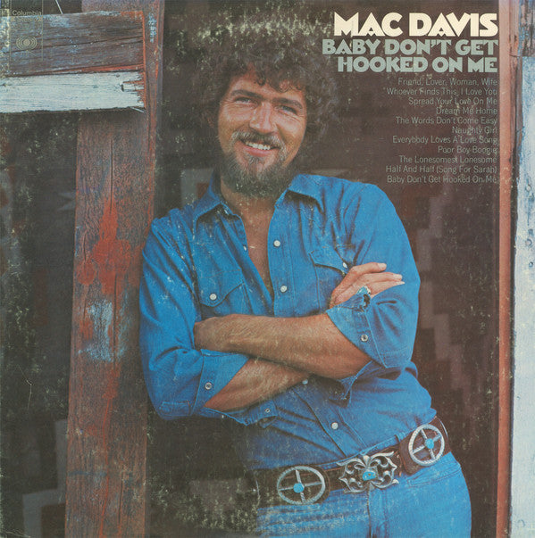 Mac Davis : Baby Don't Get Hooked On Me (LP, Album)