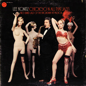 Lee Konitz : Chicago 'N All That Jazz (LP, Album, Gat)