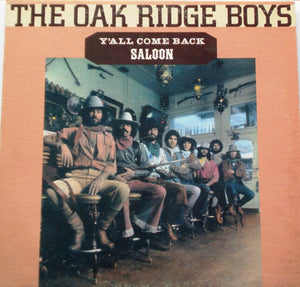 The Oak Ridge Boys : Y'All Come Back Saloon (LP, Album, RE, Tan)