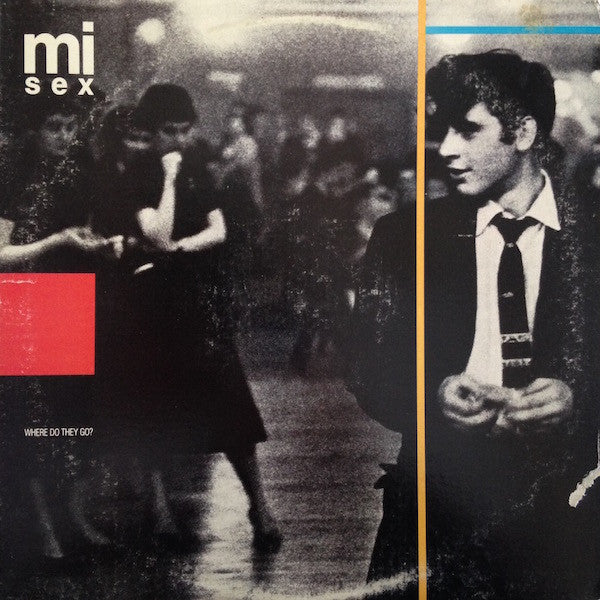 Mi-Sex : Where Do They Go? (LP, Album, Pit)