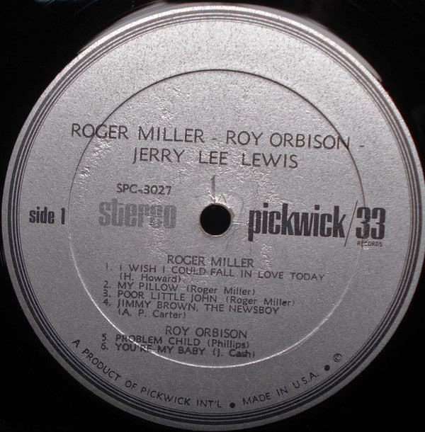 Roger Miller - Roy Orbison - Jerry Lee Lewis : Roger Miller - Roy Orbison - Jerry Lee Lewis (LP, Comp)