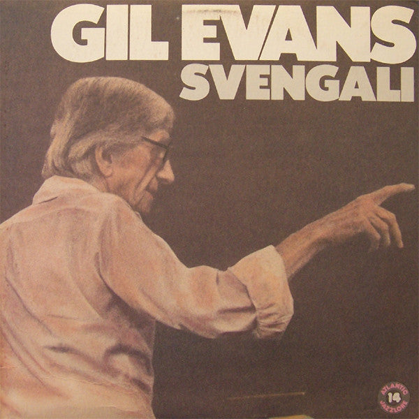 Gil Evans : Svengali (LP, Album, RE, All)