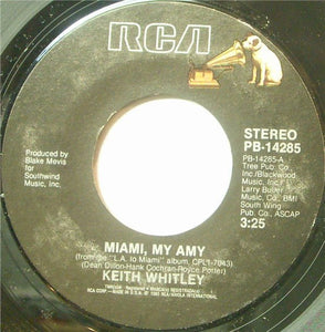 Keith Whitley : Miami, My Amy / I've Got The Heart For You (7")