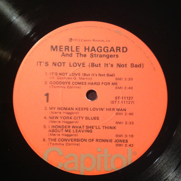 Merle Haggard And The Strangers (5) : It's Not Love (But It's Not Bad) (LP, Album, Los)