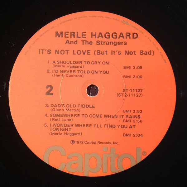 Merle Haggard And The Strangers (5) : It's Not Love (But It's Not Bad) (LP, Album, Los)