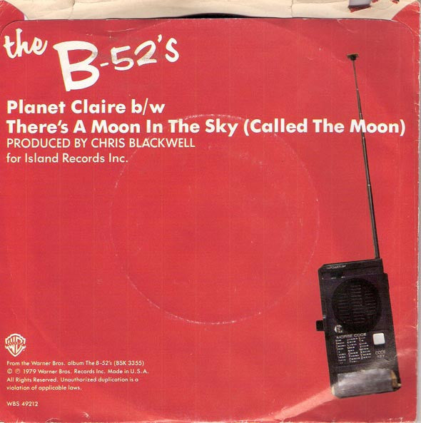 The B-52's : Planet Claire (7", Single, Jac)