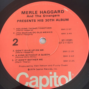 Merle Haggard And The Strangers (5) : Presents His 30th Album (LP, Album)