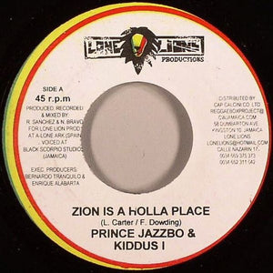 Prince Jazzbo & Kiddus I : Zion Is A Holla Place (7")