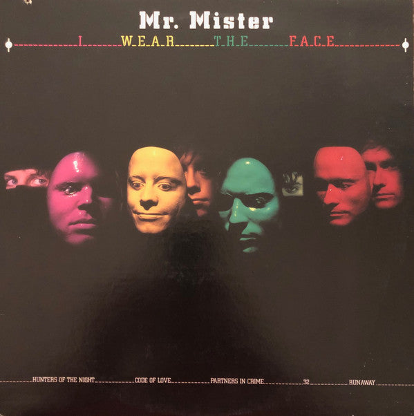 Mr. Mister : I Wear The Face (LP, Album, Ind)