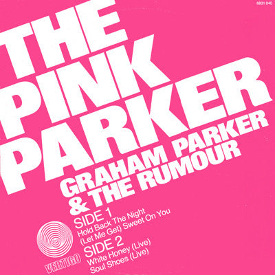Graham Parker & The Rumour* : The Pink Parker (12", EP, Pin)