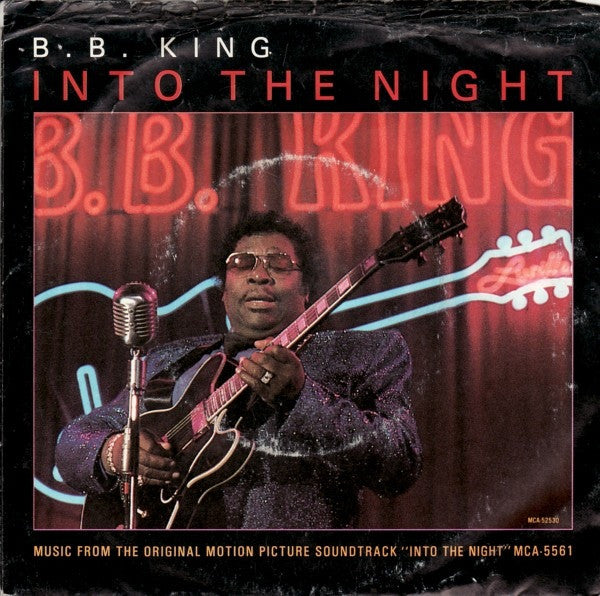 B.B. King : Into The Night (7")