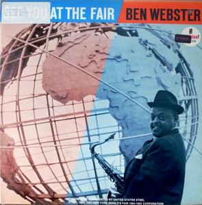 Ben Webster : See You At The Fair (LP, Album, RE, Gat)