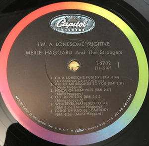 Merle Haggard And The Strangers (5) : I'm A Lonesome Fugitive (LP, Album, Mono)