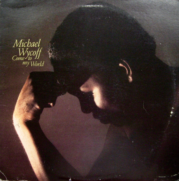 Buy Michael Wycoff : Come To My World (LP, Album) Online for a